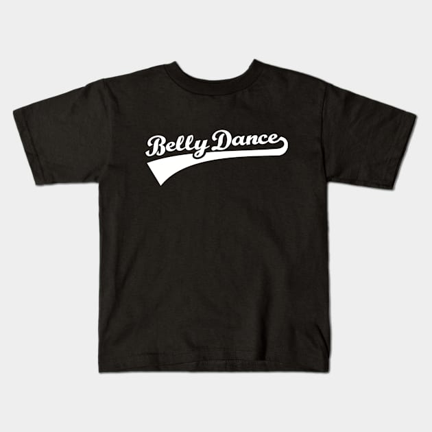 Belly dance Kids T-Shirt by Designzz